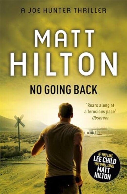 

No Going Back by Matt Hilton-Paperback