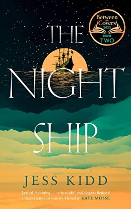 

The Night Ship by Jess Kidd-Hardcover