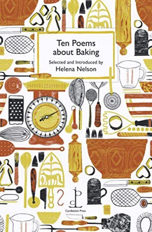 

Ten Poems about Baking by Helena Nelson-Paperback