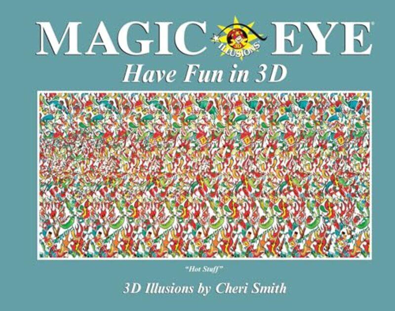 

Magic Eye Have Fun In 3D, Hardcover by Smith, Cheri