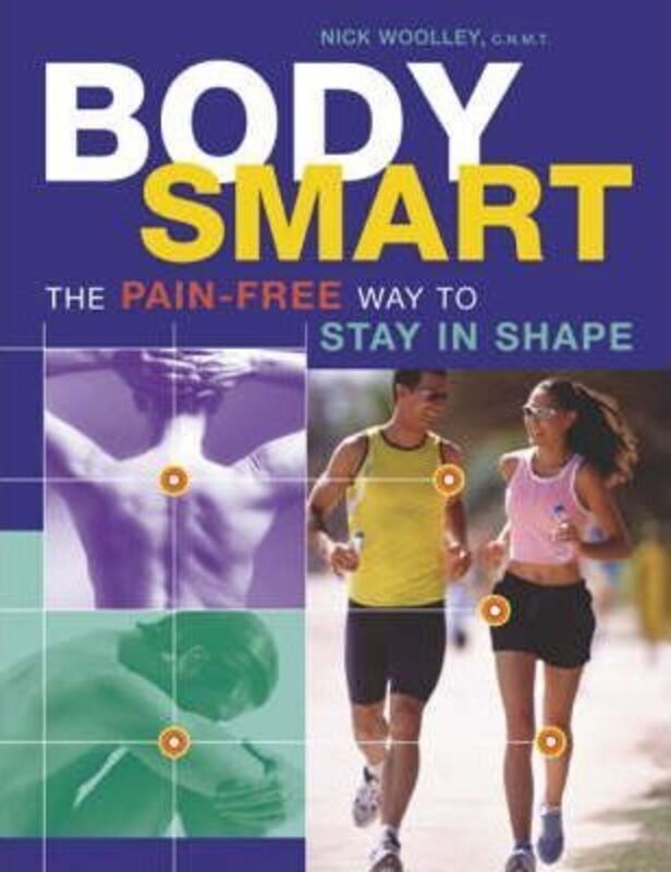 ^(R) Body Smart.paperback,By :Nick Woolley