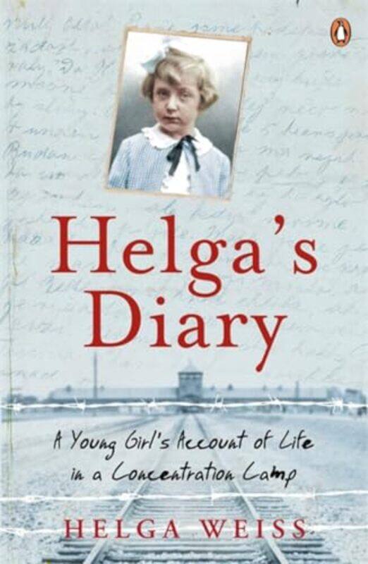 

Helgas Diary by Helga Weiss-Paperback