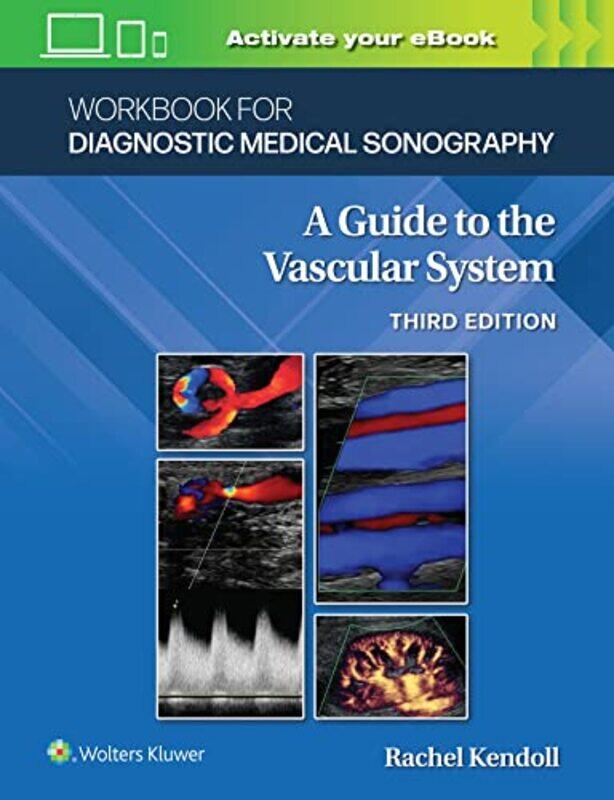 

Workbook For Diagnostic Medical Sonography The Vascular Systems by Kupinski, Ann Marie, Phd, Rvt - Paperback