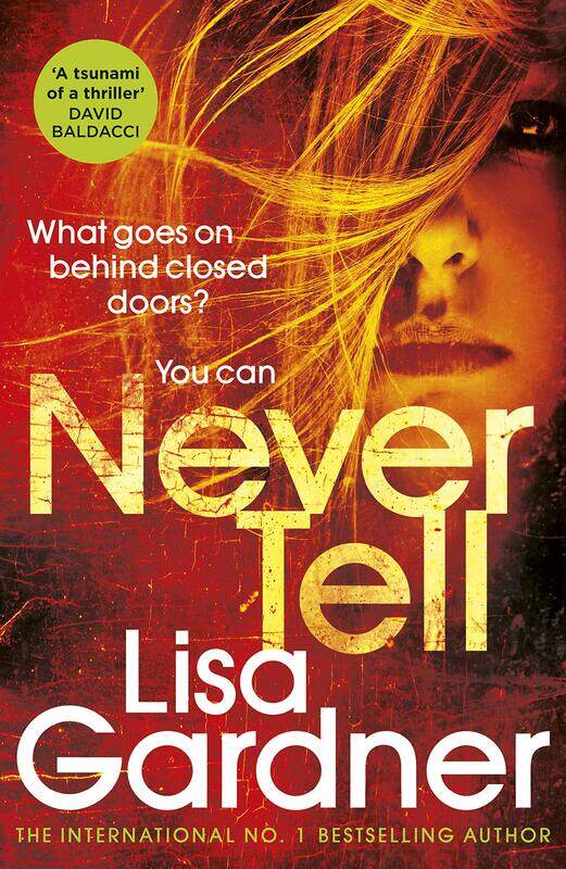 

Never Tell, Paperback Book, By: Lisa Gardner