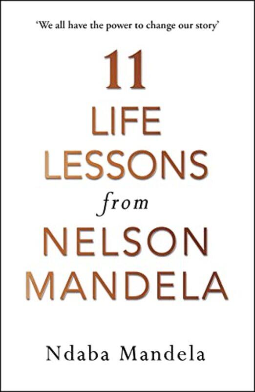 

11 Life Lessons From Nelson Mandela By Mandela, Ndaba -Paperback