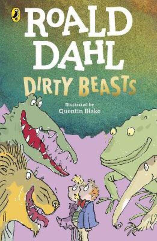 

Dirty Beasts,Paperback,ByDahl, Roald - Blake, Quentin