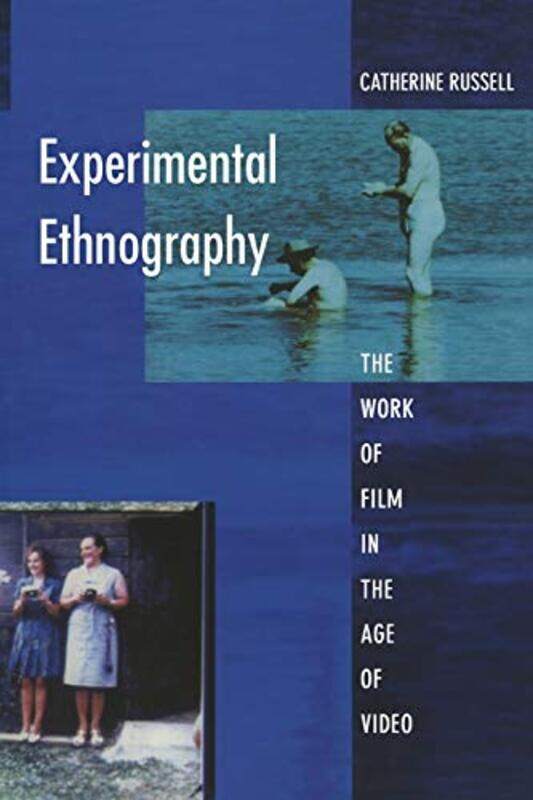 

Experimental Ethnography by Catherine Russell-Paperback