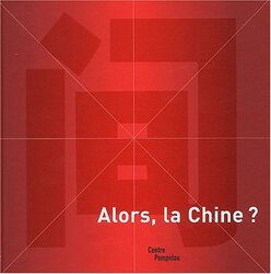 Alors, la Chine ?,Paperback,By:Collectif