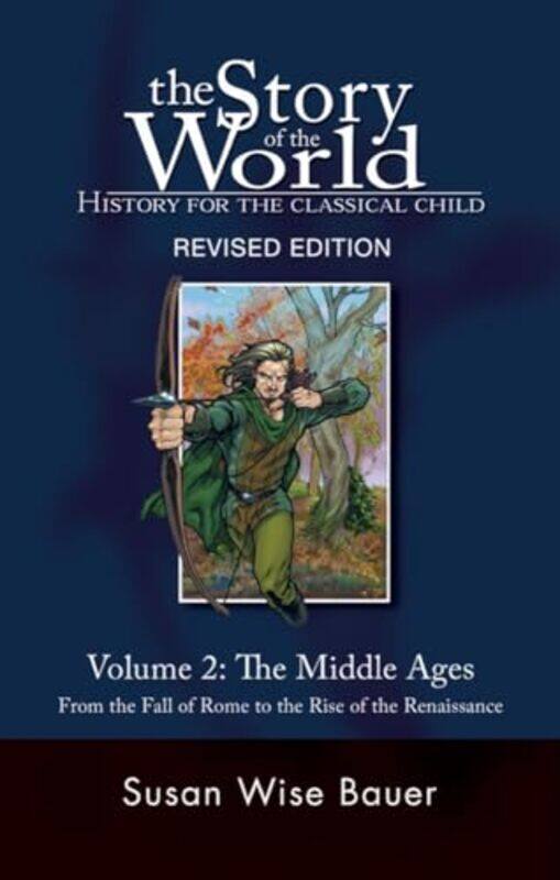 

Story of the World Vol 2 by Susan Wise Bauer-Paperback