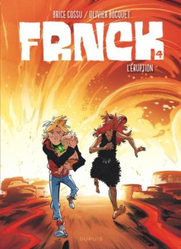 FRNCK - TOME 4 - L'ERUPTION.paperback,By :BOCQUET OLIVIER