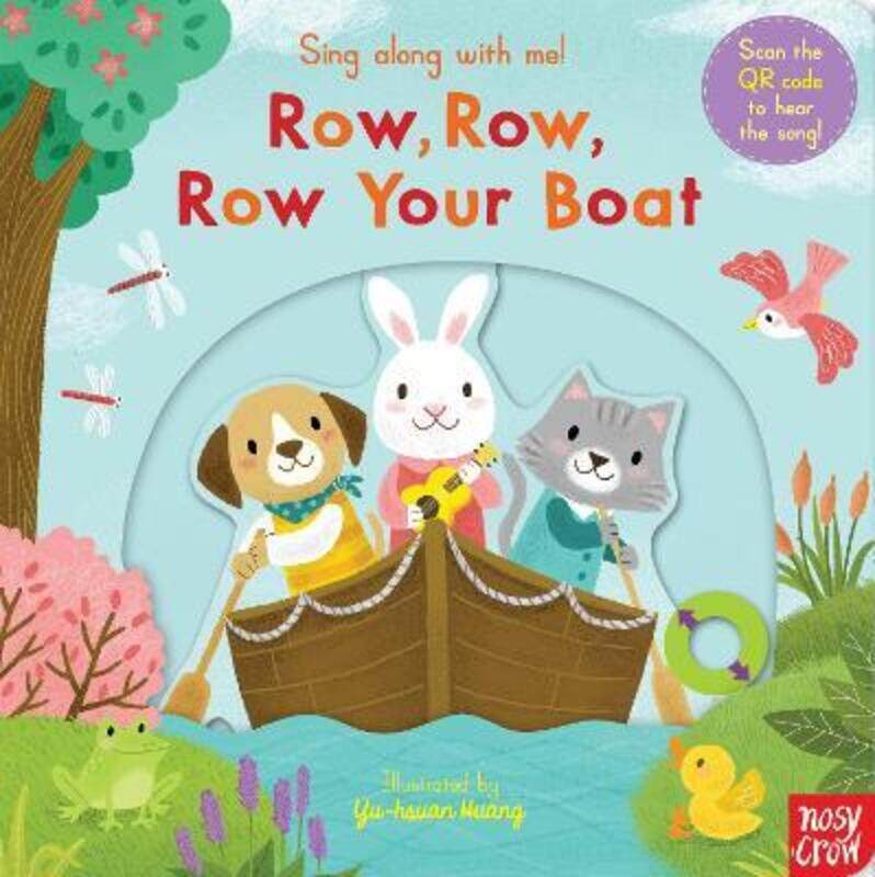 

Sing Along With Me! Row, Row, Row Your Boat.paperback,By :Huang, Yu-hsuan - Nosy Crow
