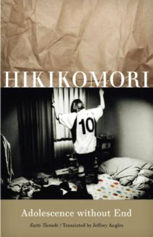 

Hikikomori by Saito TamakiJeffrey Angles-Paperback