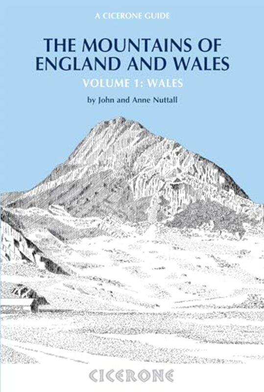 

The Mountains of England and Wales Vol 1 Wales by John NuttallAnne Nuttall-Paperback