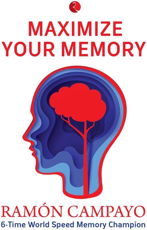 

MAXIMIZE YOUR MEMORY, Paperback Book, By: Ramon Campayo