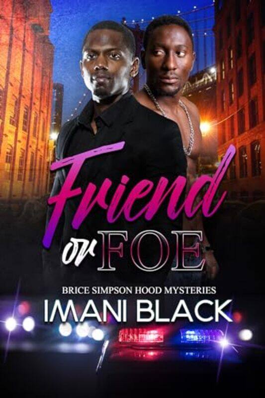 

Friend Or Foe by Imani Black-Paperback