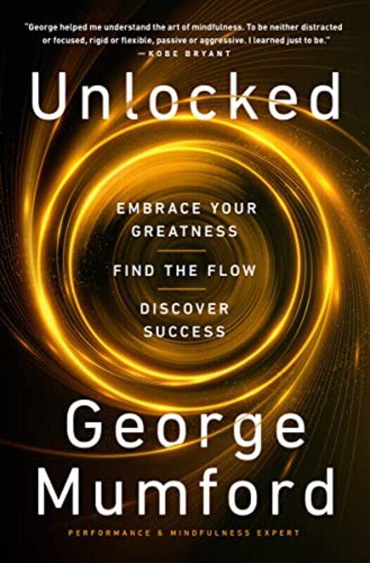 

Unlocked by George Mumford-Paperback