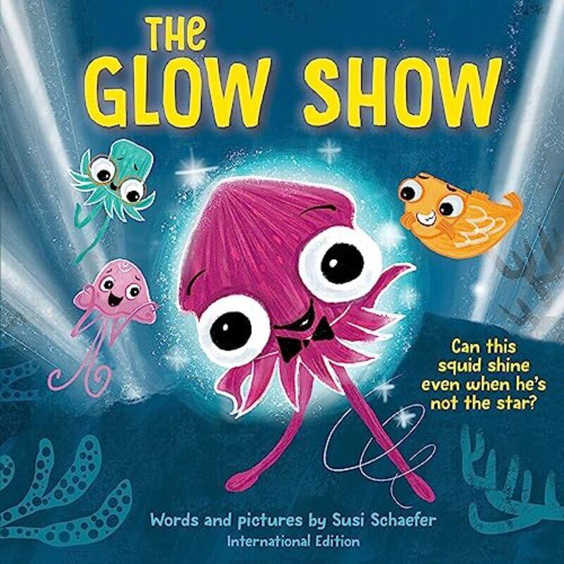 

Glow Show The by Susi Schaefer-Paperback