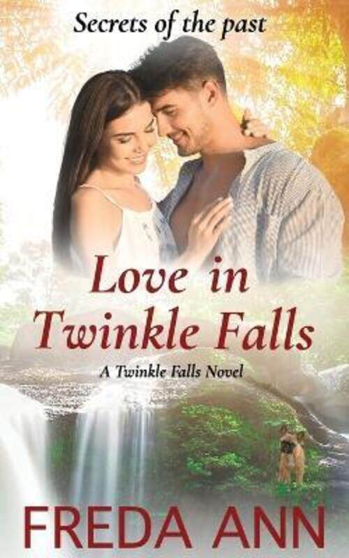 

Love in Twinkle Falls: A Twinkle Falls Novel,Paperback,ByAnn, Freda