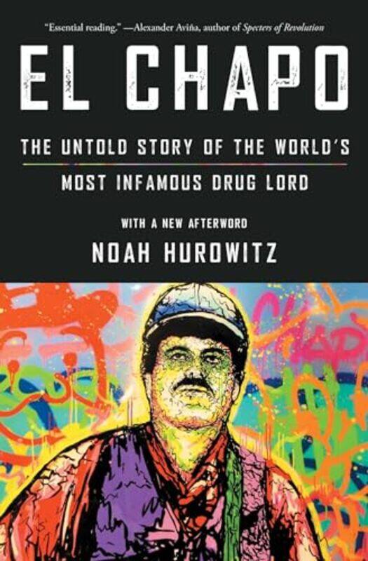 

El Chapo by Noah Hurowitz-Paperback