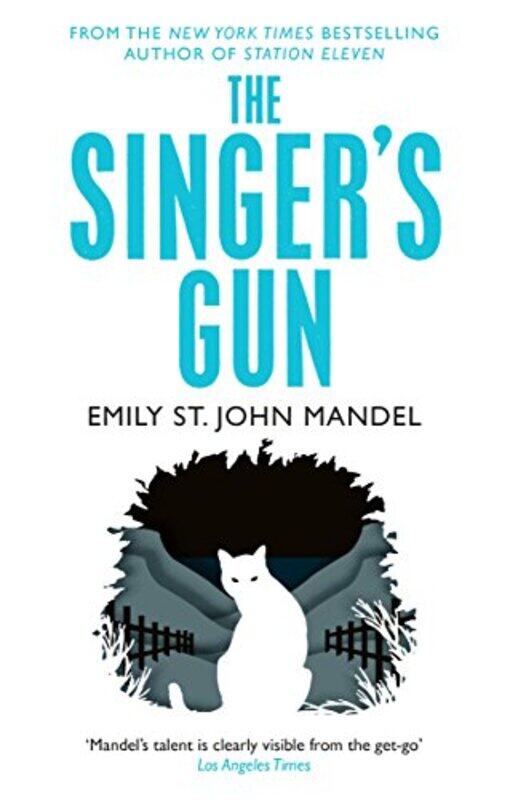 

The Singers Gun by Emily St John Mandel-Paperback