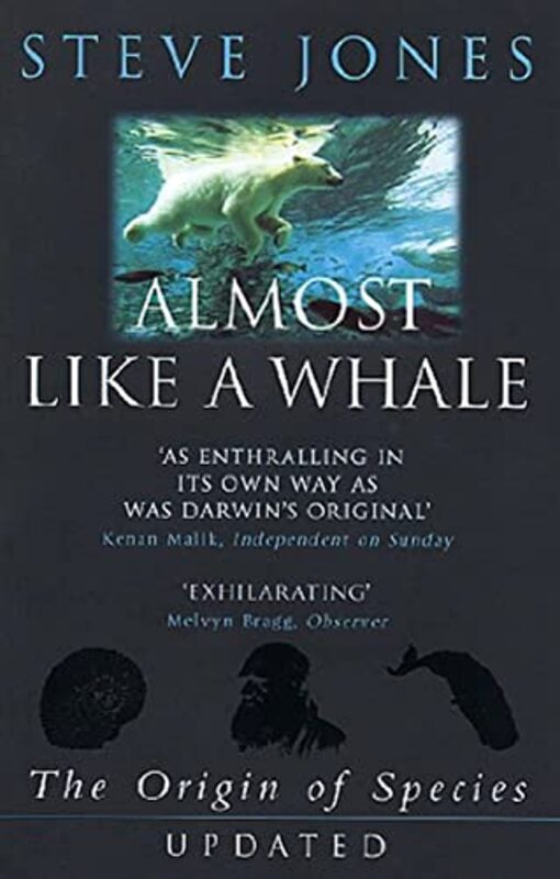 Almost Like A Whale: The Origin Of Species Updated,Paperback by Jones, Steve