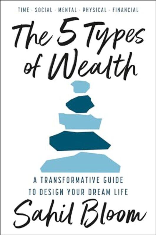 

The 5 Types Of Wealth By Sahil - Hardcover