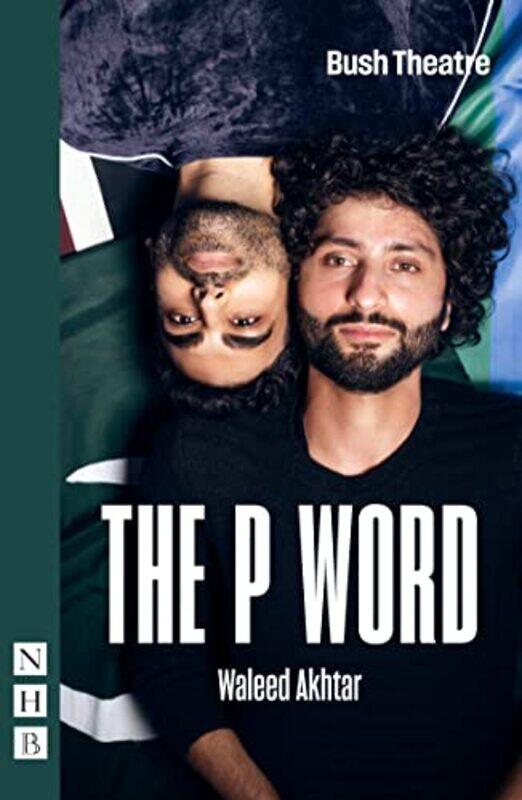 

The P Word by Waleed Akhtar-Paperback