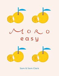 Moro Easy,Hardcover by Clark, Samantha - Clark, Samuel
