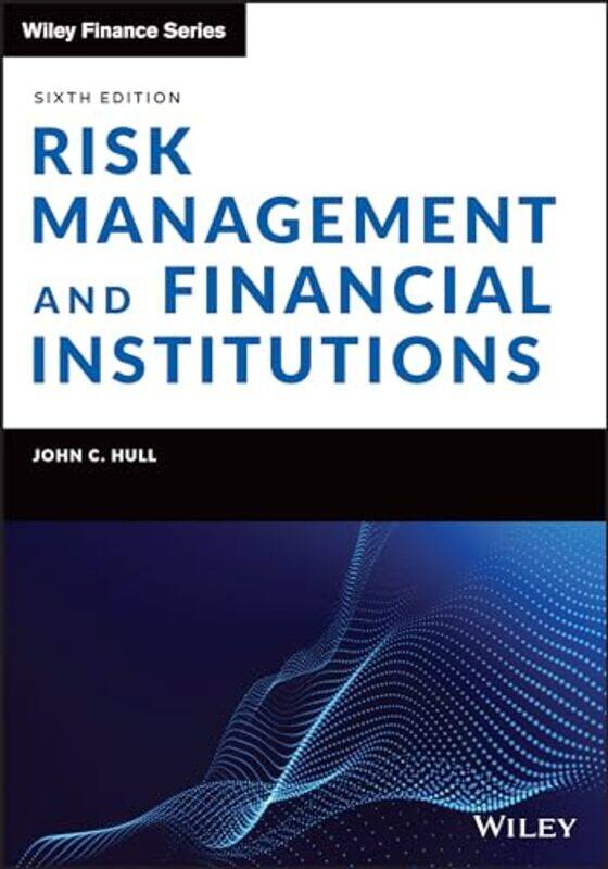 

Risk Management and Financial Institutions by Colin Campbell-Hardcover