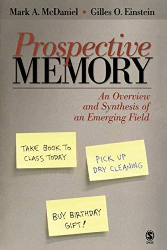 

Prospective Memory by Mark A McDanielGilles O Einstein-Paperback
