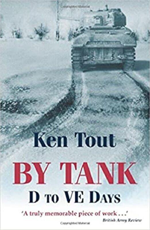 By Tank by Ken Tout-Paperback