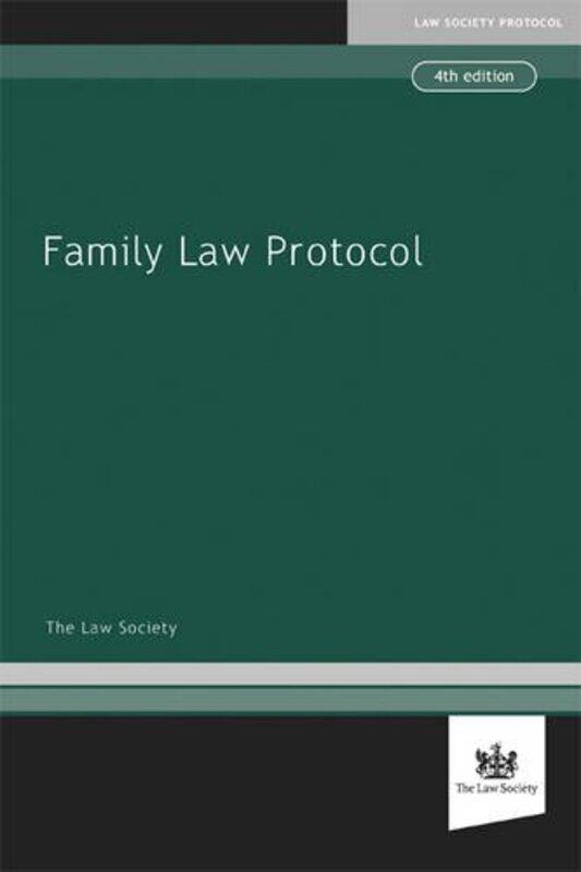 

Family Law Protocol by The Law Society-Paperback