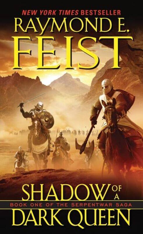 

Shadow Of A Dark Queen Serpentwar Saga 1 By Feist Raymond E - Paperback