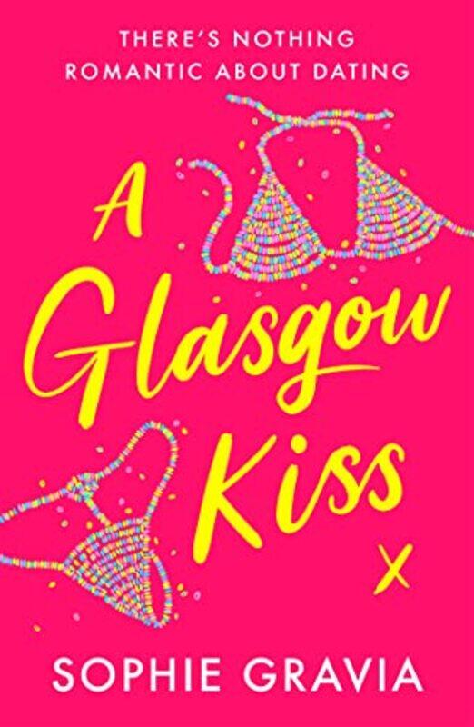 

A Glasgow Kiss by Sophie Gravia-Paperback