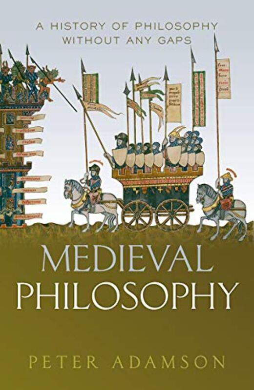 

Medieval Philosophy by Peter Ludwig-Maximilians-Universitat Munchen Adamson-Hardcover