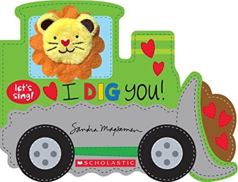 

I Dig You! (A LetS Sing Board Book),Paperback by Magsamen, Sandra