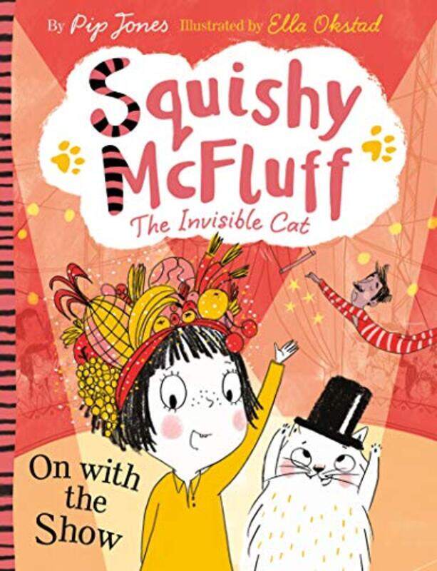 

Squishy McFluff On with the Show by Pip JonesElla Okstad-Paperback
