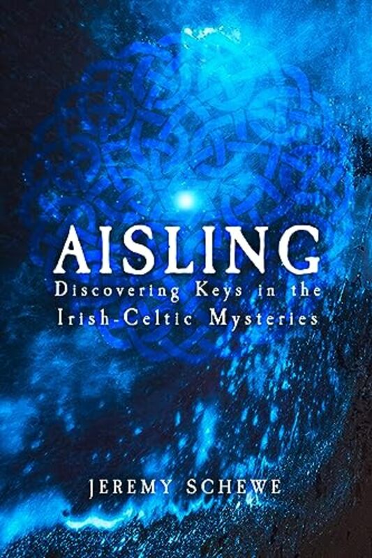 

Aisling by Jeremy Jeremy Schewe Schewe-Paperback