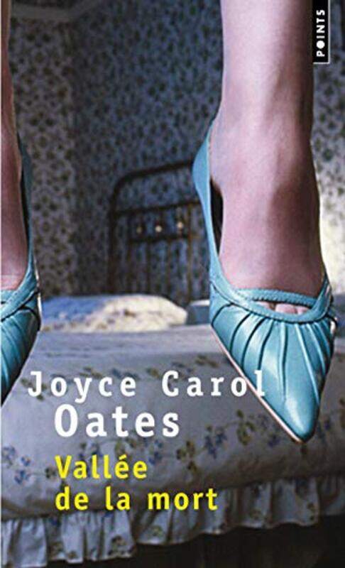 

Vall e de la mort , Paperback by Joyce Carol Oates