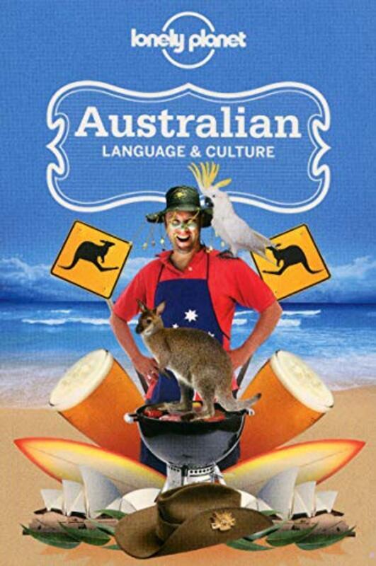 Lonely Planet Australian Language & Culture,Paperback by Lonely Planet - Angelo, Denise - Austin, Peter - Blake, Barry - Butler, Susan - Coleman, Carolyn - C