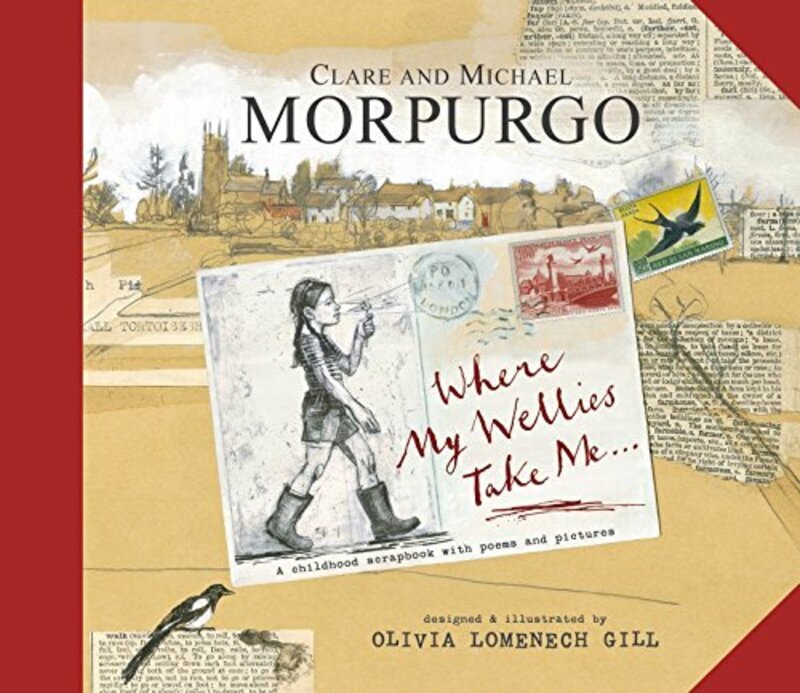 

Where My Wellies Take Me, Hardcover Book, By: Michael Morpurgo