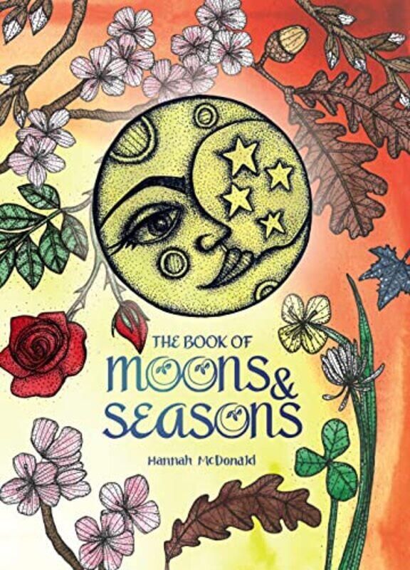 

The Book Of Moons And Seasons by Hannah McDonald-Paperback