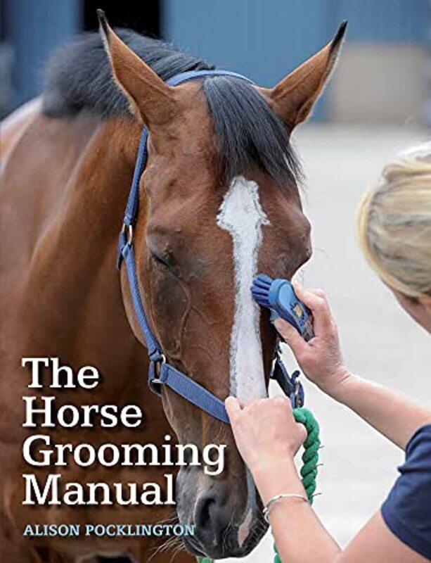 

The Horse Grooming Manual by Linda Machin-Paperback