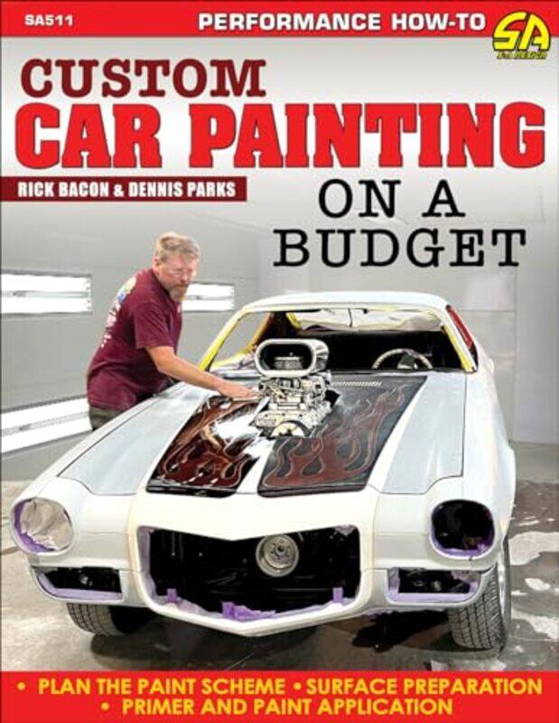 

Custom Car Painting on a Budget by Rick BaconDennis Parks-Paperback