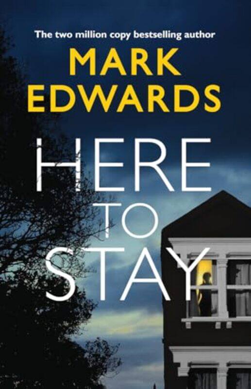 

Here To Stay by Mark Edwards-Paperback