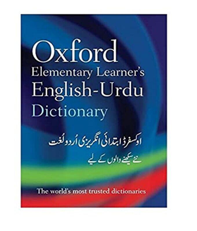 

The Oxford Elementary Learners EnglishUrdu Dictionary by Keith Lucas-Paperback