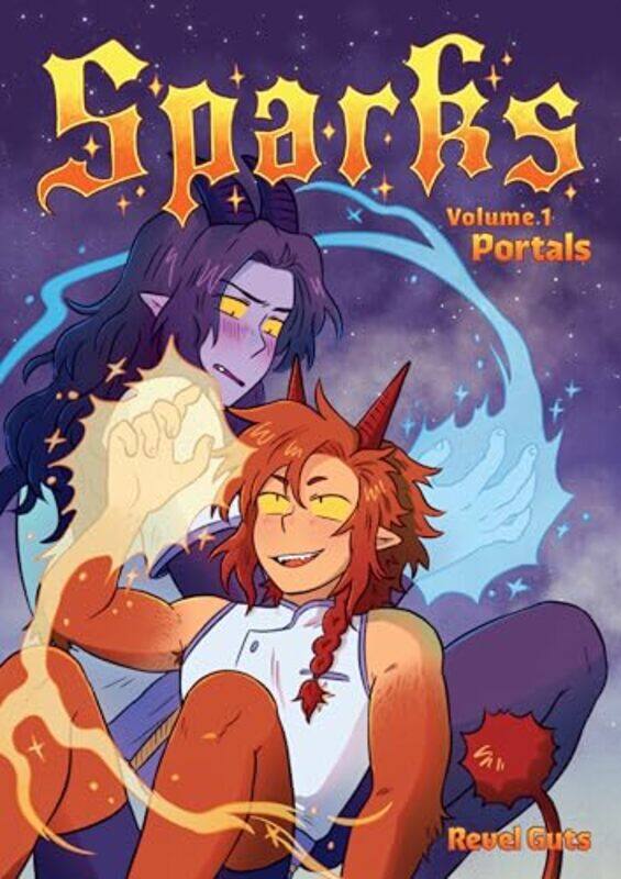 

Sparks Volume 1 Portals by Revel Guts-Paperback