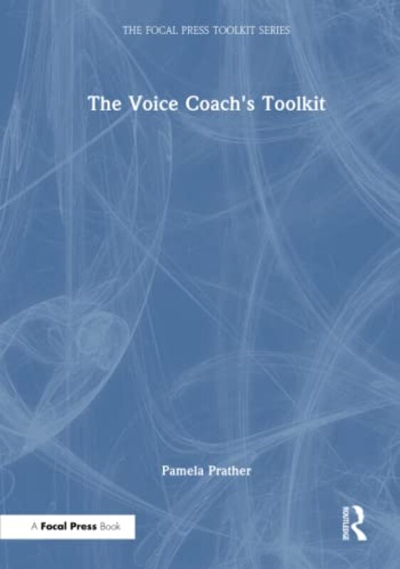 Voice Coachs Toolkit by Pamela Prather Hardcover