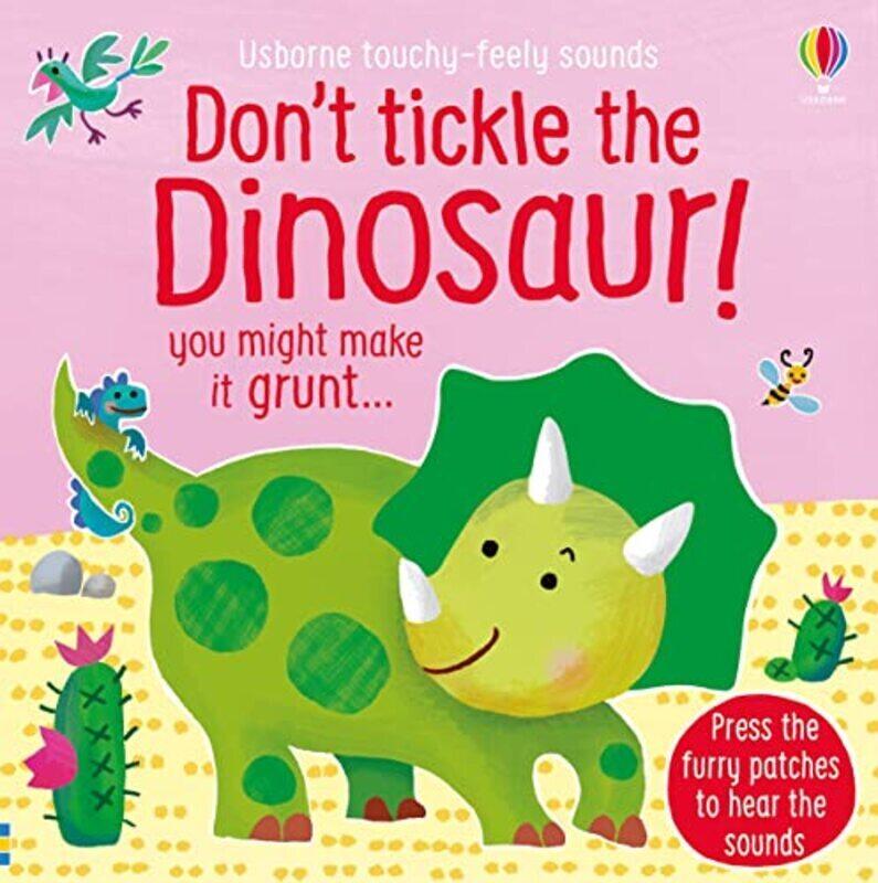

Dont Tickle The Dinosaur! Paperback