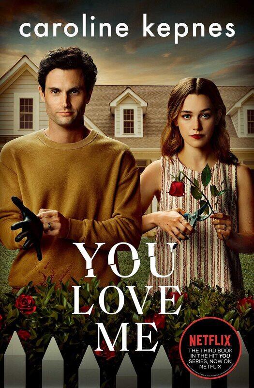 

You Love Me: the highly anticipated new thriller in the You series